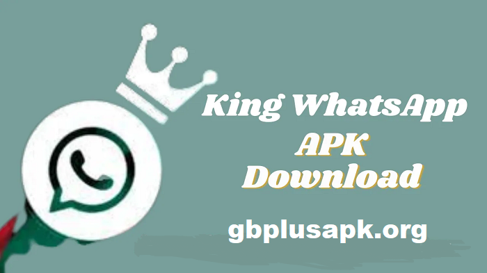 King WhatsApp APK