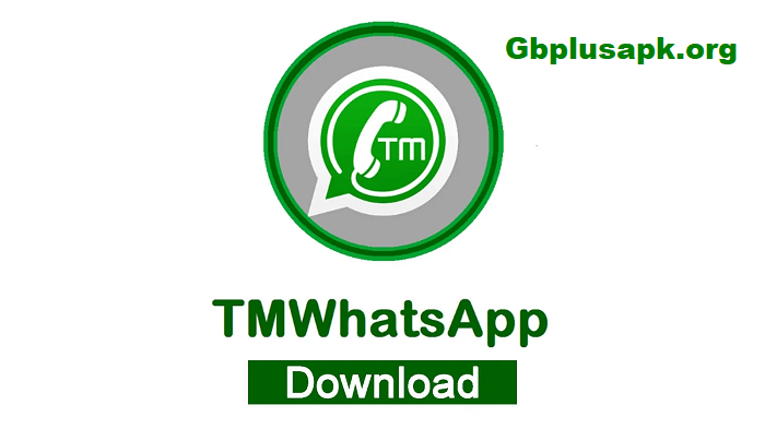 TM WhatsApp Apk
